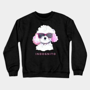 Bichon Frise' Indognito Crewneck Sweatshirt